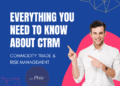Here's everything you need to know about a CTRM